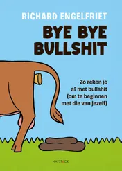 Omslag van Bye bye bullshit