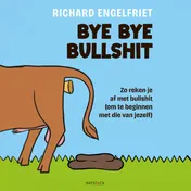 Omslag van Bye bye bullshit