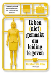 Omslag van Ik ben (niet) gemaakt om leiding te geven