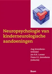 Omslag van Neuropsychologie van neurologische aandoeningen in de kindertijd