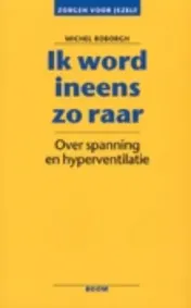 Omslag van Ik word ineens zo raar