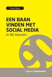 Omslag van Een baan vinden met social media in 90 minuten