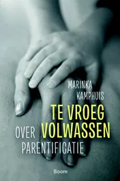 Omslag van Te vroeg volwassen