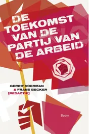 Omslag van Zeventig jaar Partij van de Arbeid