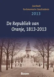Omslag van De Republiek van Oranje, 1813-2013