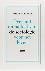 Omslag van Over nut en nadeel van de sociologie voor het leven