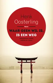 Omslag van Waar geen wil is, is een weg