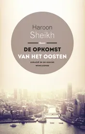Omslag van De opkomst van het Oosten