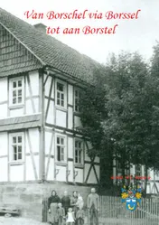 Omslag van Van Borschel via Borssel tot aan Borstel
