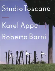 Omslag van Studio Toscane - Karel Appel en Roberto Barni