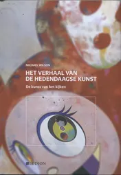 Omslag van Het verhaal van de hedendaagse kunst