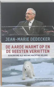 Omslag van De aarde warmt op en de geesten verhitten