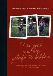 Omslag van 't is goed een keer geleefd te hebben