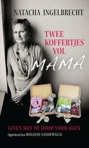 Omslag van twee koffertjes vol mama