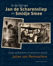 Omslag van In de tijd van Jan de Scharensliepen Smidje Smee