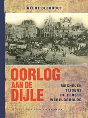 Omslag van Oorlog aan de Dijle