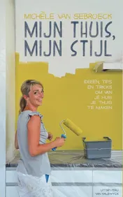 Omslag van Mijn thuis, mijn stijl