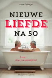 Omslag van Nieuwe liefde na 50