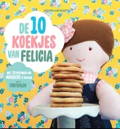 Omslag van De 10 koekjes van Felicia