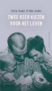 Omslag van Twee keer kiezen voor het leven
