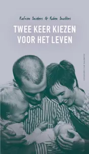 Omslag van Twee keer kiezen voor het leven