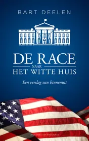 Omslag van De race naar het Witte Huis
