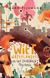 Omslag van Wiet Waterlanders en het Kolibri mysterie