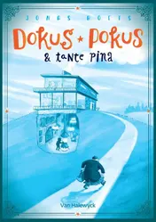 Omslag van Dokus Pokus & Tante Pina