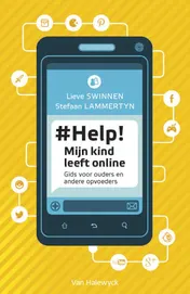 Omslag van # Help! Mijn kind leeft online