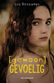 Omslag van Gewoon gevoelig