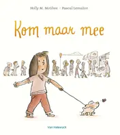 Omslag van Kom maar mee