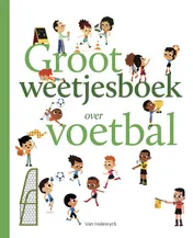 Omslag van Groot weetjesboek over voetbal