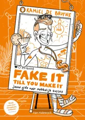 Omslag van Fake it till you make it
