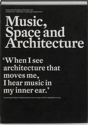 Omslag van Music, space and architecture