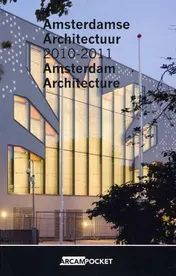 Omslag van Amsterdamse Architectuur / Amsterdam Architecture 2010-2011