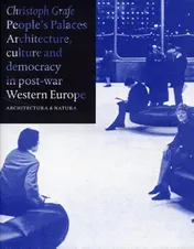 Omslag van People's palaces architecture, culture and democracy in post-war Western Europe