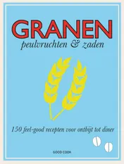Omslag van Granen, peulvruchten en zaden