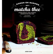 Omslag van Koken en bakken met matcha thee
