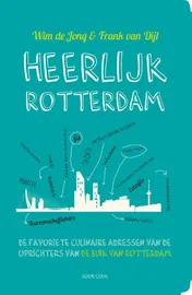 Omslag van Heerlijk Rotterdam