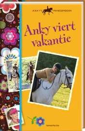 Omslag van Anky viert vakantie