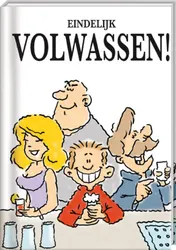 Omslag van Eindelijk volwassen!
