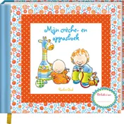 Omslag van Mijn crèche- en oppasboek