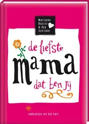 Omslag van De liefste mama dat ben jij 4 ex.