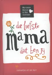 Omslag van De liefste mama dat ben jij