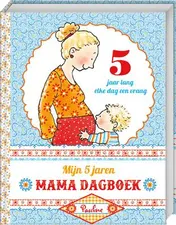 Omslag van Mijn vijf jaren Mama dagboek