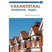 Omslag van Vakantietaal Nederlands-Engels