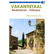 Omslag van Vakantietaal Nederlands-Italiaans