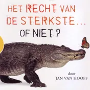Omslag van Het recht van de sterktste... of niet?