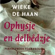 Omslag van Ophysje en delbêdzje