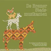 Omslag van De Bremer Stadsmuzikanten